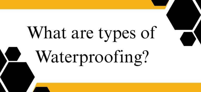 What are types of waterproofing?